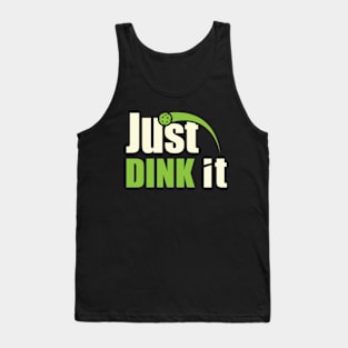 Just dink it Tank Top